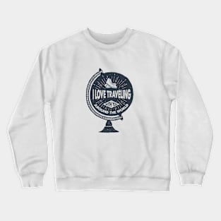 I Love Traveling Crewneck Sweatshirt